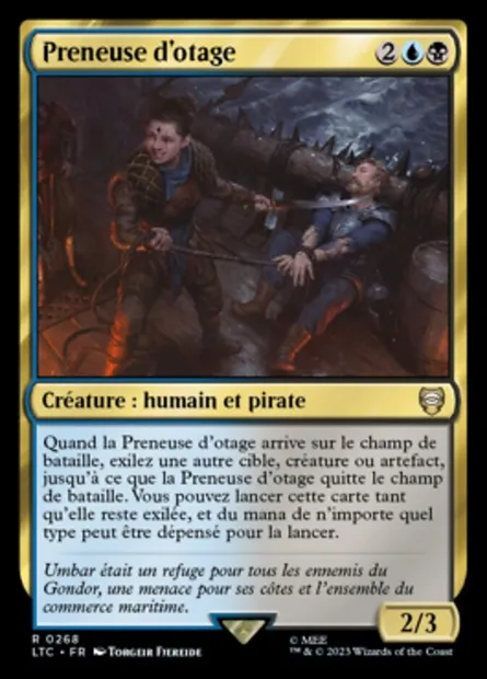 Preneuse d'otage, carte Magic LTC 268 — extension Tales of Middle-earth Commander