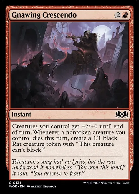 Gnawing Crescendo, Magic card WOE 131 — Wilds of Eldraine set