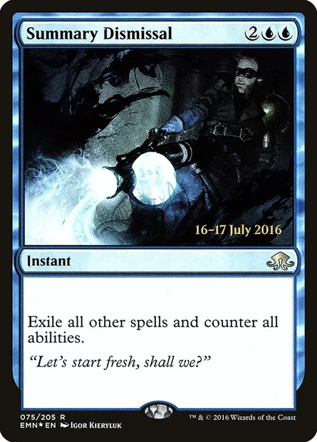 Summary Dismissal, Magic card PEMN 75s — Eldritch Moon Promos set