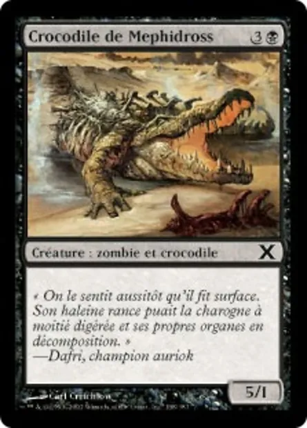 Crocodile de Mephidross, carte Magic 10E 138 — extension Dixième édition