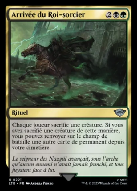 Arrivée du Roi-sorcier, carte Magic LTR 221 — extension Le Seigneur des Anneaux : chroniques de la Terre du Milieu