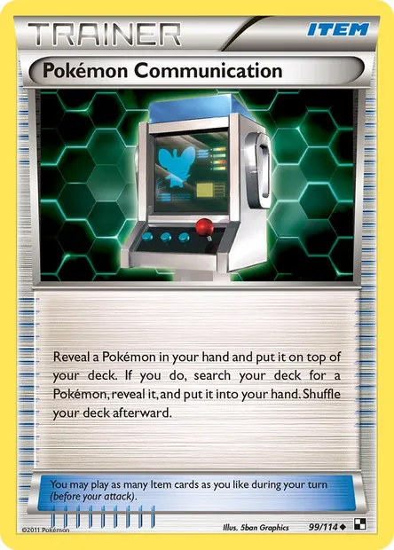 Pokémon Communication, Pokémon card BLW 99 — Black & White set