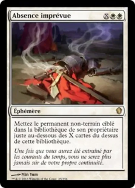 Absence imprévue, carte Magic C13 25 — extension Commander 2013