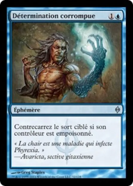 Détermination corrompue, carte Magic NPH 32 — extension La Nouvelle Phyrexia