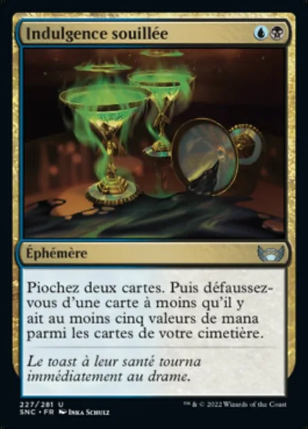 Indulgence souillée, carte Magic SNC 227 — extension Les rues de la Nouvelle-Capenna