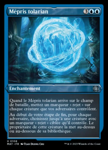 Mépris tolarian, carte Magic MAT 108 — extension L'invasion des machines : le jour d'après