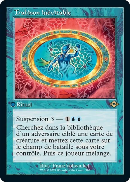 Trahison inévitable, carte Magic MH2 390 — extension Horizons du Modern 2