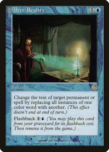 Alter Reality, Magic card TOR 22 — Torment set