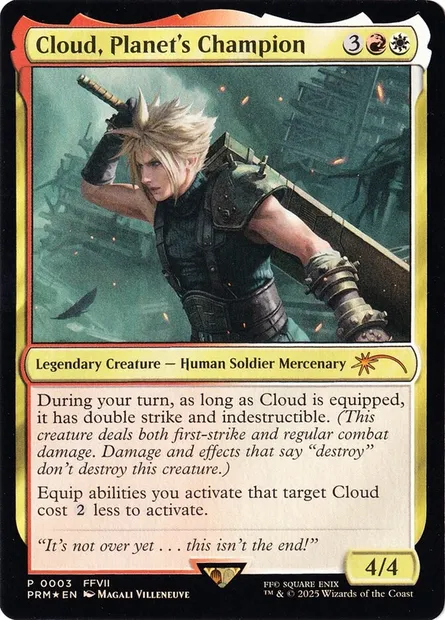 Cloud, Planet's Champion, Magic card PMEI 2025-13 — Media and Collaboration Promos set