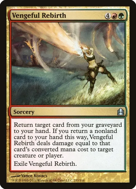 Vengeful Rebirth, Magic card CMD 233 — Commander 2011 set