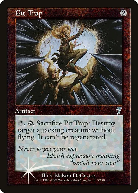 Pit Trap, Magic card 7ED 313★ — Seventh Edition set