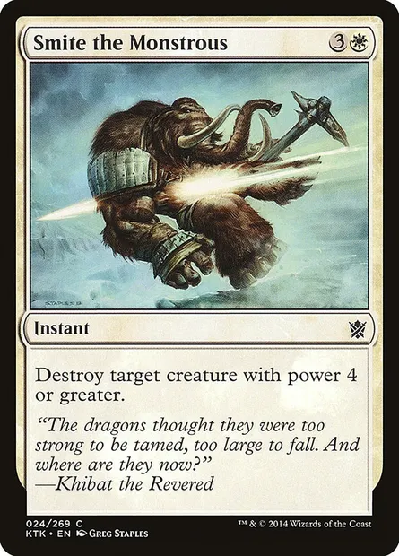 Smite the Monstrous, Magic card KTK 24 — Khans of Tarkir set