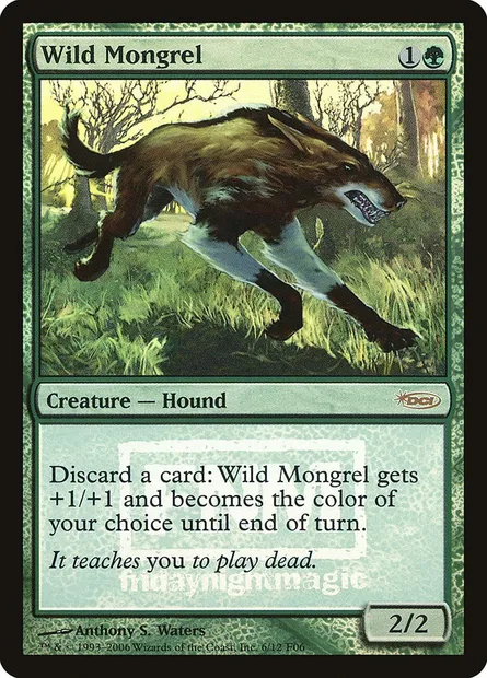 Wild Mongrel, Magic card F06 6 — Friday Night Magic 2006 set