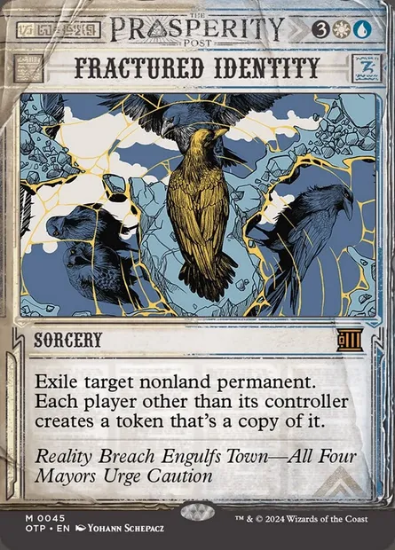 Fractured Identity, Magic card OTP 45 — Breaking News set
