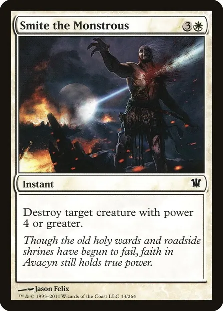 Smite the Monstrous, Magic card ISD 33 — Innistrad set