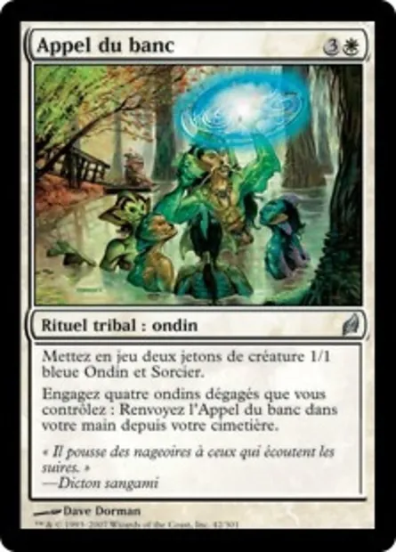 Appel du banc, carte Magic LRW 42 — extension Lorwyn
