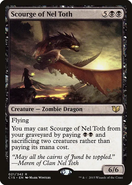 Scourge of Nel Toth, Magic card C15 21 — Commander 2015 set