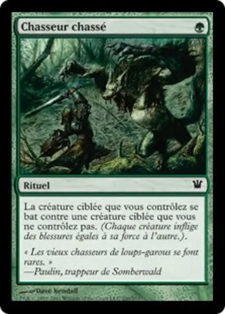 Chasseur chassé, carte Magic ISD 200 — extension Innistrad