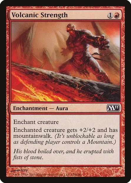 Volcanic Strength, Magic card M11 158 — Magic 2011 set