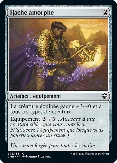 Hache amorphe, carte Magic CMR 295 — extension Commander Legends