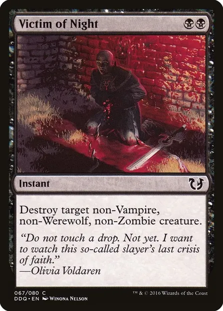 Victime de la nuit, carte Magic DDQ 67 — extension Duel Decks: Blessed vs. Cursed