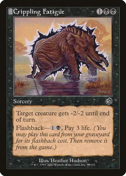 Crippling Fatigue, Magic card TOR 58 — Torment set