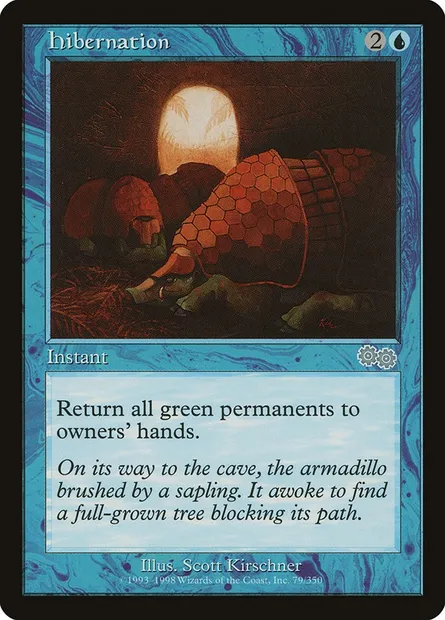 Hibernation, Magic card USG 79 — Urza's Saga set