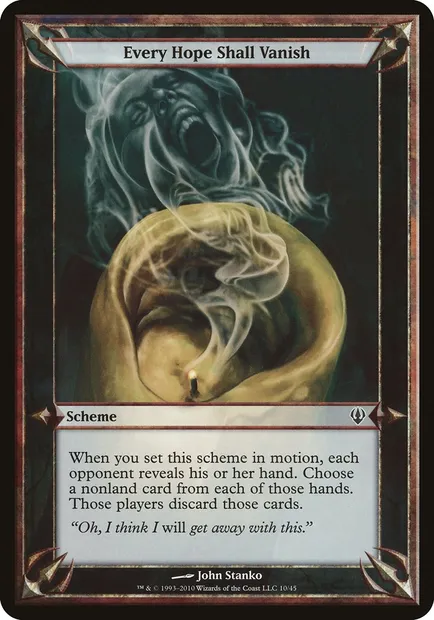 Every Hope Shall Vanish, Magic card OARC 10★ — Archenemy Schemes set