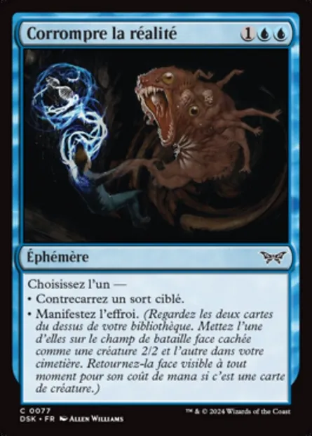 Corrompre la réalité, carte Magic DSK 77 — extension Duskmourn: House of Horror