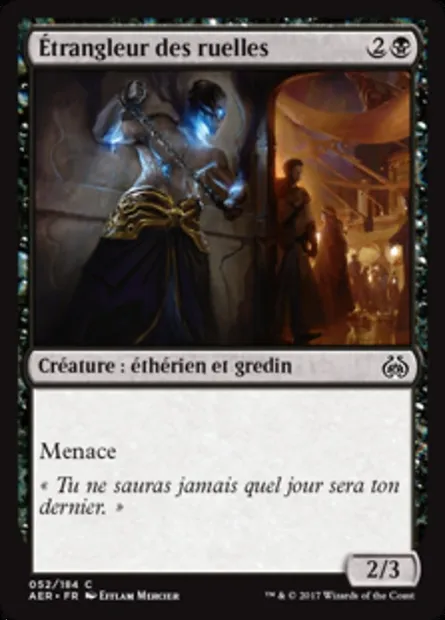 Étrangleur des ruelles, carte Magic AER 52 — extension La révolte éthérique