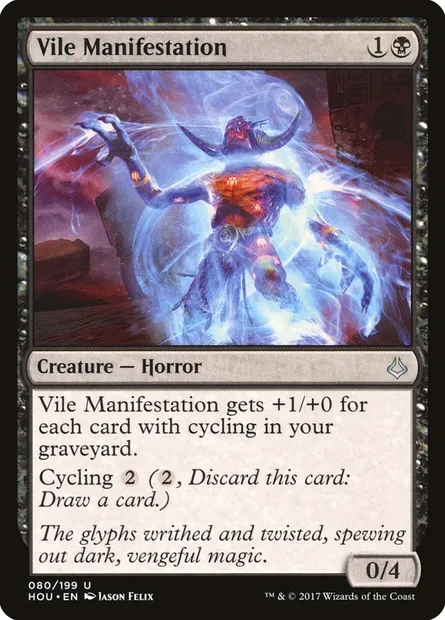 Vile Manifestation, Magic card HOU 80 — Hour of Devastation set