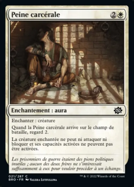 Peine carcérale, carte Magic BRO 21 — extension La Guerre Fratricide