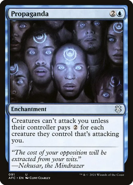 Propaganda, Magic card AFC 91 — Forgotten Realms Commander set