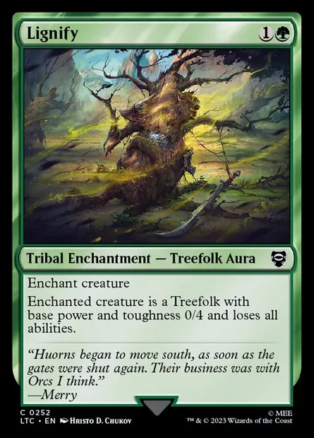 Lignify, Magic card LTC 252 — Tales of Middle-earth Commander set