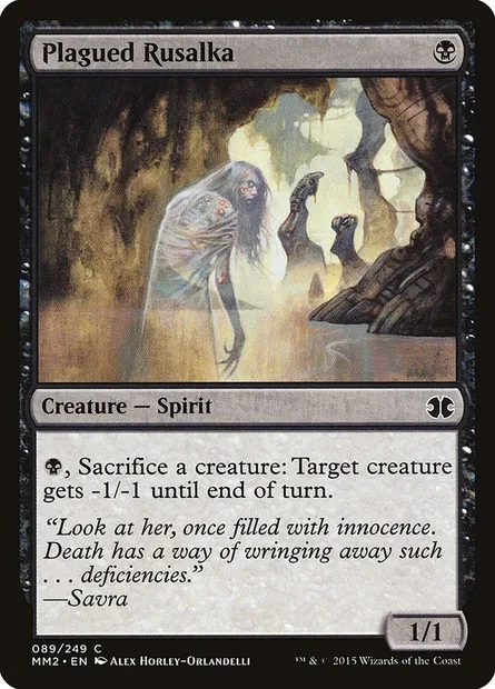 Plagued Rusalka, Magic card MM2 89 — Modern Masters 2015 set