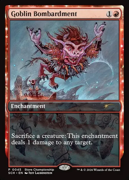 Goblin Bombardment, Magic card SCH 45 — Store Championships set