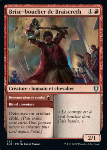 Brise-bouclier de Braisereth // Démonstration de combat, carte Magic CLB 792 — extension Commander Légendes : la bataille de la Porte de Baldur