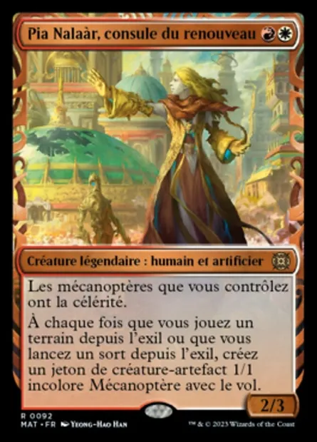 Pia Nalaàr, consule du renouveau, carte Magic MAT 92 — extension L'invasion des machines : le jour d'après