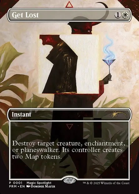 Get Lost, Magic card PSPL 5 — Spotlight Series set
