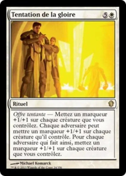 Tentation de la gloire, carte Magic C13 24 — extension Commander 2013