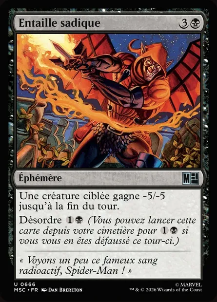 Entaille sadique, carte Magic MSC 666 — extension Marvel Super Heroes Commander