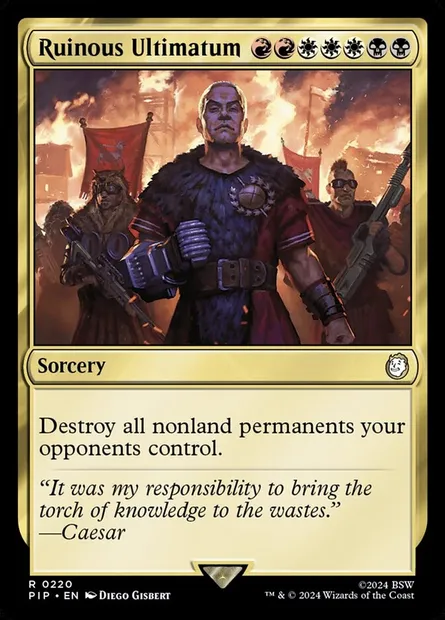 Ruinous Ultimatum, Magic card PIP 220 — Fallout set