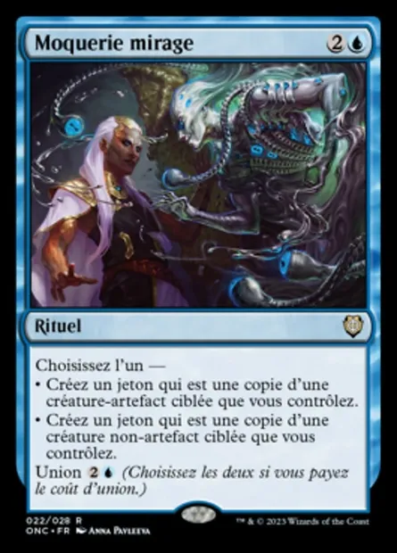Moquerie mirage, carte Magic ONC 22 — extension Phyrexia: All Will Be One Commander