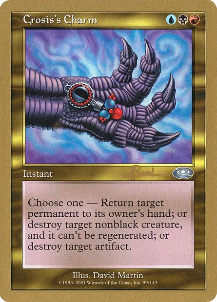 Charme de Crosis, carte Magic WC01 ar99 — extension World Championship Decks 2001