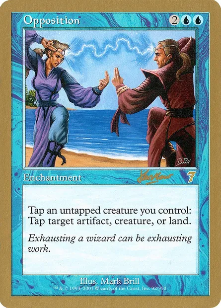 Opposition, carte Magic WC02 shh92 — extension World Championship Decks 2002