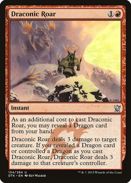 Draconic Roar, Magic card DTK 134 — Dragons of Tarkir set