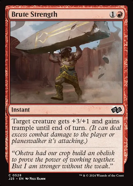 Brute Strength, Magic card J25 528 — Foundations Jumpstart set