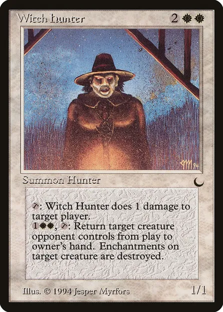 Witch Hunter, Magic card DRK 19 — The Dark set