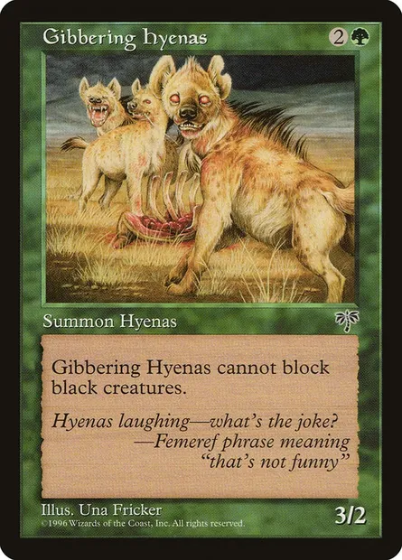 Gibbering Hyenas, Magic card MIR 219 — Mirage set