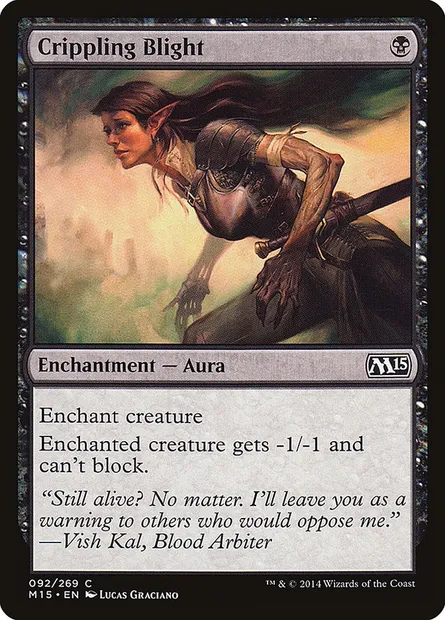 Crippling Blight, Magic card M15 92 — Magic 2015 set